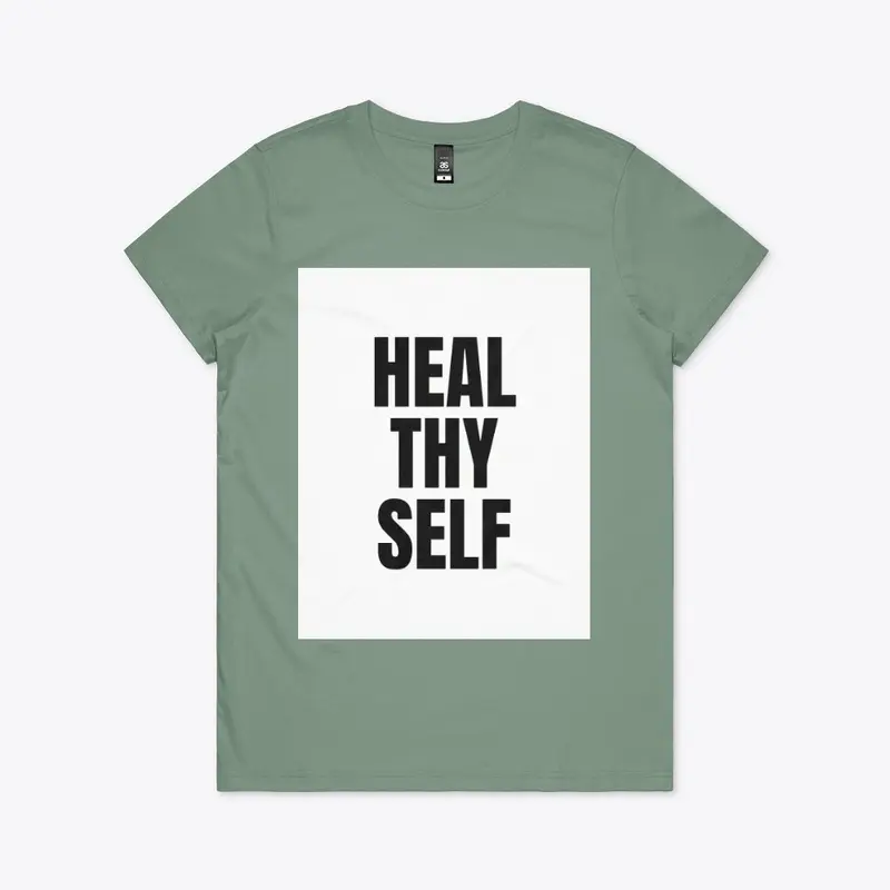 WOMENS- HEAL THY SELF